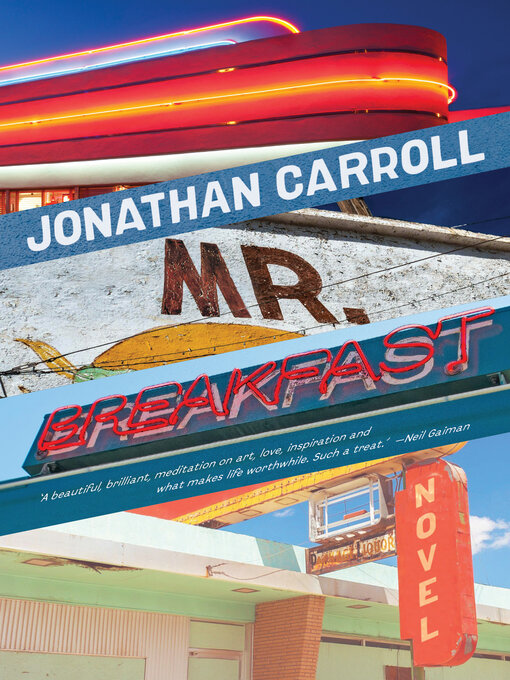 Title details for Mr. Breakfast by Jonathan Carroll - Available